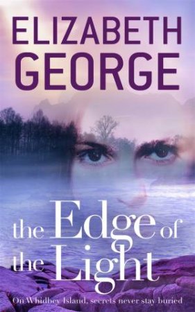 The Edge Of The Light by Elizabeth George