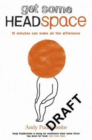 Get Some Headspace by Andy Puddicombe