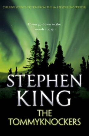 The Tommyknockers by Stephen King