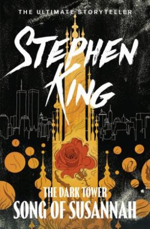 Song Of Susannah by Stephen King