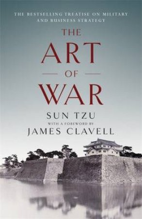 The Art of War by Sun Tzu