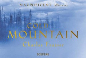 Flipback Edition: Cold Mountain by Charles Frazier