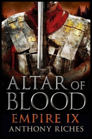 Altar of Blood by Anthony Riches