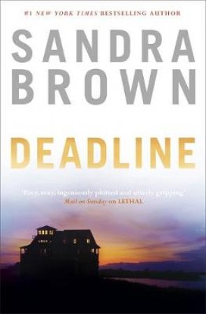 Deadline by Sandra Brown