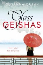 Glass Geishas