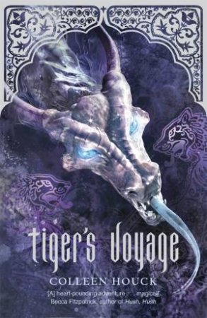 Tiger's Voyage by Colleen Houck