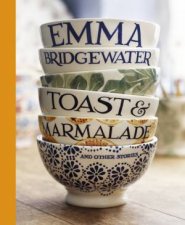 Toast  Marmalade and Other Stories