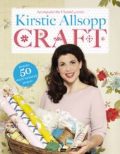 Kirsties Great British Book of Craft