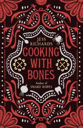 Cooking With Bones by Jess Richards