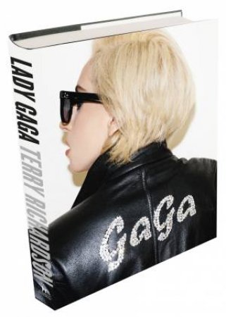 Lady Gaga x Terry Richardson by Lady Gaga & Terry Richardson