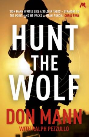 Hunt The Wolf by Don Mann & Ralph Pezzullo