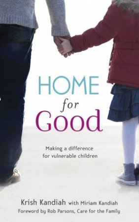 Home for Good by Krish Kandiah