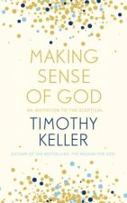 Making Sense Of God An Invitation To The Sceptical 