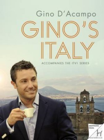 Gino's Italian Escape by Gino D'Acampo