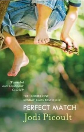 Perfect Match by Jodi Picoult