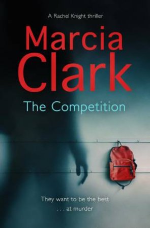 The Competition by Marcia Clark