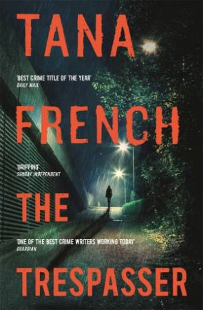 The Trespasser by Tana French