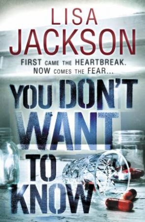 You Don't Want to Know by Lisa Jackson 
