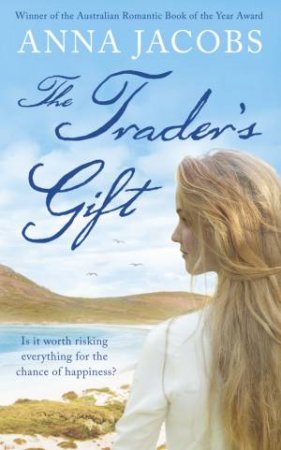The Trader's Gift by Anna Jacobs