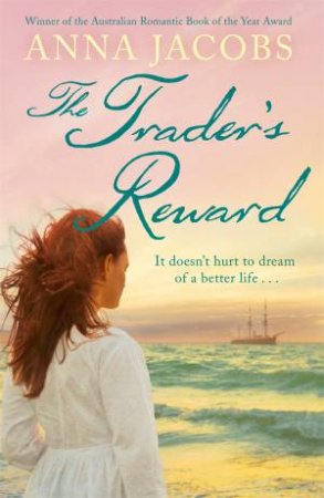 The Trader's Reward by Anna Jacobs