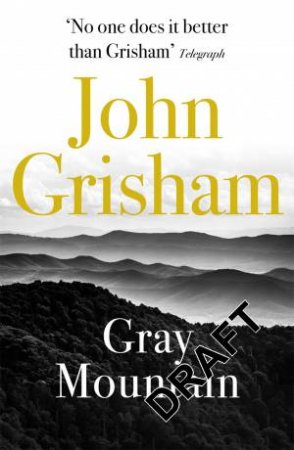 Gray Mountain by John Grisham