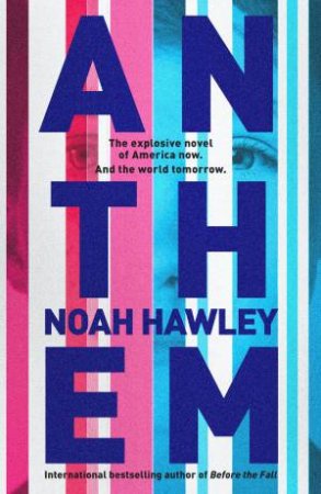 Anthem by Noah Hawley