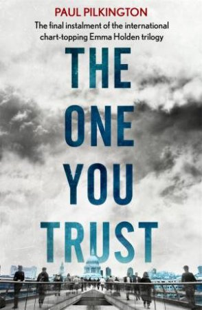 The One You Trust by Paul Pilkington