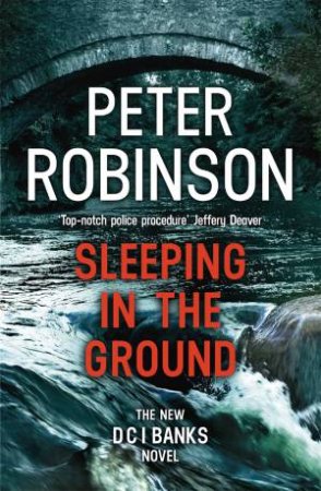 Sleeping In The Ground by Peter Robinson