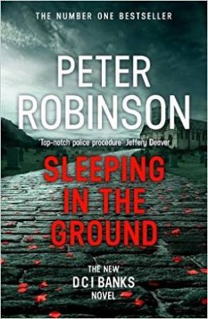 Sleeping In The Ground by Peter Robinson