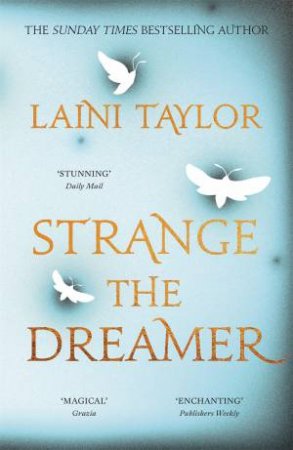 Strange The Dreamer by Laini Taylor