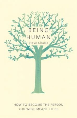 Being Human by Steve Chalke