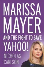 Marissa Mayer and the Fight to Save Yahoo