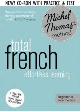 Michel Thomas Method Total French Revised Ed