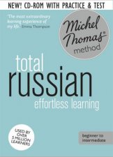 Michel Thomas Method Total Russian  Revised Ed