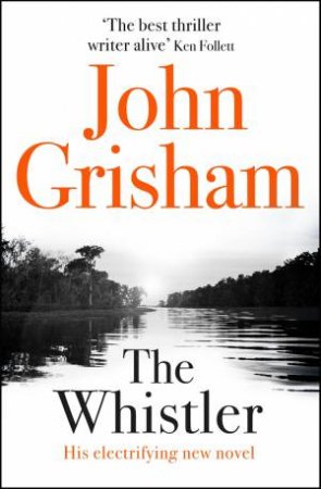 The Whistler by John Grisham