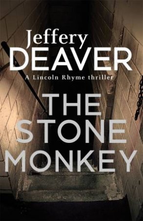 The Stone Monkey by Jeffery Deaver