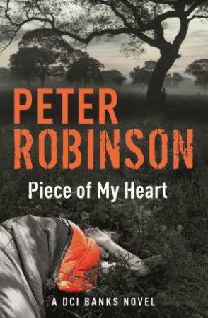 Piece of My Heart by Peter Robinson