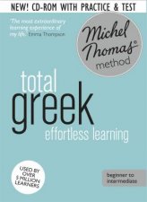 Michel Thomas Method Total Greek  Revised Ed