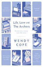 Life Love and The Archers