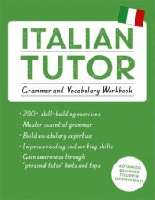 Italian Tutor Grammar And Vocabulary Workbook