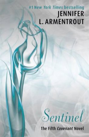 Sentinel by Jennifer L. Armentrout