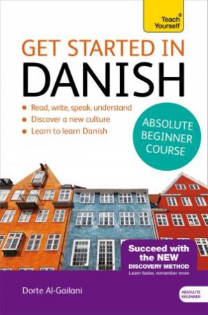 Get Started in Danish: Absolute Beginner Course