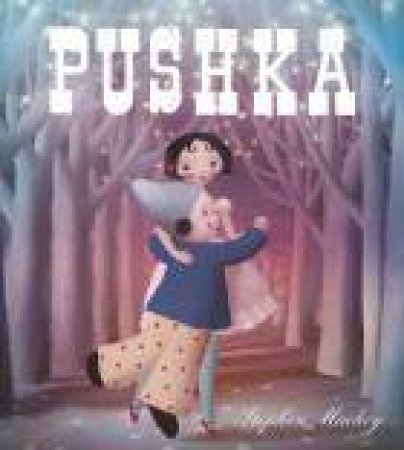 Pushka by Stephen Mackey