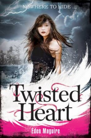 Twisted Heart by Eden Maguire