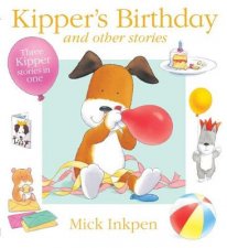 Kippers Birthday and Other Stories