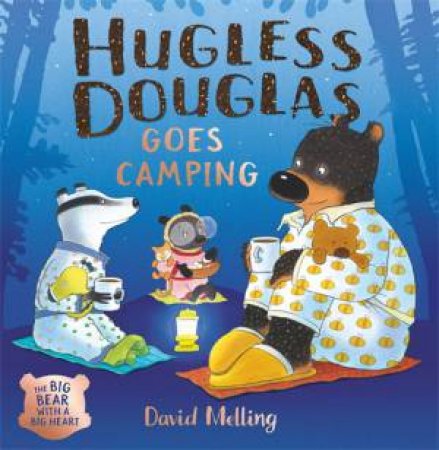 Hugless Douglas Goes Camping by David Melling