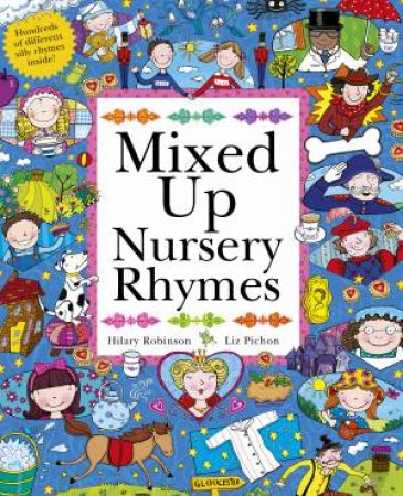 Mixed Up Nursery Rhymes by Hilary Robinson