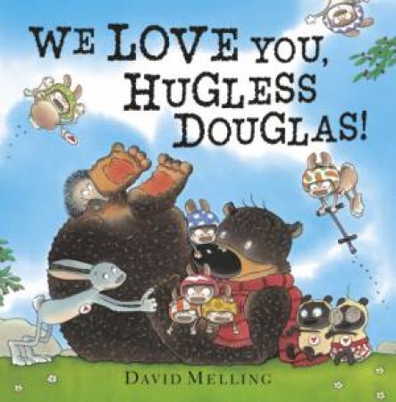 We Love You, Hugless Douglas by David Melling
