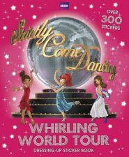 Strictly Come Dancing Whirling World Tour Sticker Book