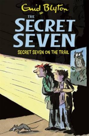 Secret Seven On The Trail by Enid Blyton